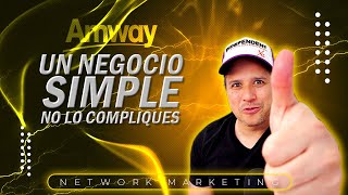 🟠 No debes DISTORSIONAR y OCULTAR información para construir AMWAY NETWORK MARKETING [upl. by Drannel972]