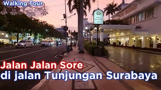 Jalan Jalan Sore di Jalan Tunjungan Surabaya  Kota Surabaya terkini  wisatawisata [upl. by Bobbie]