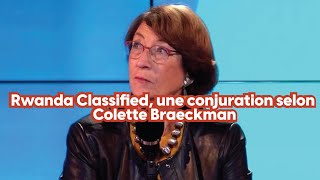 Rwanda Classified une conjuration selon Colette Braeckman [upl. by Ellehsar]