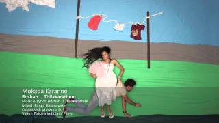 Mokada Karanne Mage Eheta Andenawa Roshan U Thilakarathne Official Video Stop Motion [upl. by Ihc]