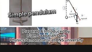 simple pendulum البندول البسيط [upl. by Kinch]