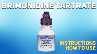 Brimonidine Tartrate how to use Uses Dosage Side Effects Contraindications [upl. by Nnylaf]