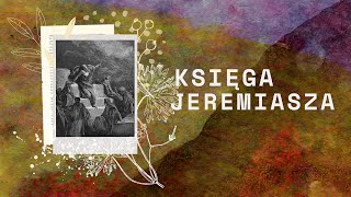 Księga Jeremiasza  Rozdział 43 [upl. by Yhtur]