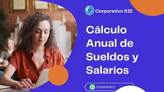 🔴Cálculo Anual de Sueldos y Salarios 2023 [upl. by Anad655]