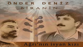 Önder Deniz  Ağrının İsyan Kızı [upl. by Esinet74]