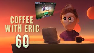 Coffee With Eric Episode 60 New UI [upl. by Kella]