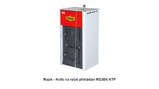 ROJEK  Kotle na ruční přikládání ROJEK KTP [upl. by Ojadnama837]