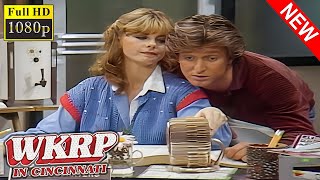 WKRP in Cincinnati Full Season 💝 Baileys Big Break 💝 Sitcom TV Series 2024 [upl. by Matlick44]