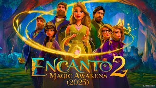 Encanto 2 Magic Awakens 2025 Teaser Trailer Breakdown  Disney Sequel 🎬✨ [upl. by Nitsuga503]