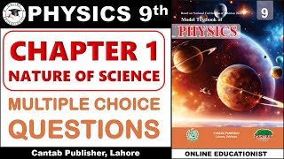 MCQs  Chapter 1  Nature Of Science  9th Physics  Cantab Publisher Lahore  FBISE JamalPhysicist [upl. by Naedan371]