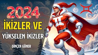 İKİZLER VE YÜKSELEN İKİZLER 2024DE SİZLERİ NELER BEKLİYOR [upl. by Backler]