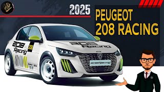 Peugeot 208 RACING 2025 [upl. by Varney]