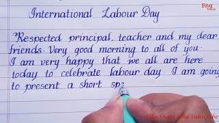 Speech on Labour Day  International Labour day speech  writing  English Speech  Eng Teach [upl. by Sussna]