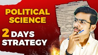 Best 2 Days Strategy for Political Science Board Exams 😎🔥 [upl. by Dowzall477]