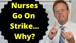 Nurses Strike Largest Nursing Strike in History Why Implications [upl. by Yee]