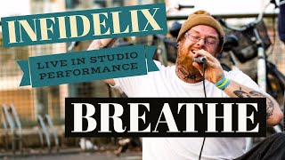 INFIDELIX BREATHE Live  Red Raven Recording Studios  produced by Hydrocondriac [upl. by Blas997]