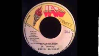 Errol Dunkley  Repatriation 7quot [upl. by Murphy]