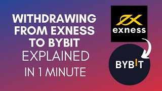 How To Withdraw From Exness To Bybit 2024 [upl. by Sirrah]