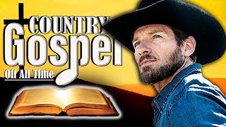 Morning Inspirational Old Country Gospel Songs 2021  Top Classic Country Gospel Hymns Lyrics [upl. by Xymenes780]