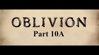 The Elder Scrolls IV Oblivion Part 10A  Aid for Anvil [upl. by Norrek]