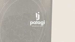 PALAGI  TJ Monterde  OFFICIAL LYRIC VIDEO [upl. by Favin]