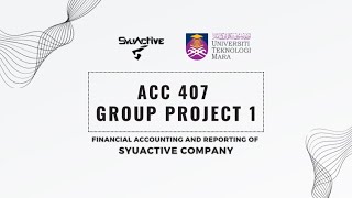 ACC407  Group Assignment  Group 1 [upl. by Eendyc656]