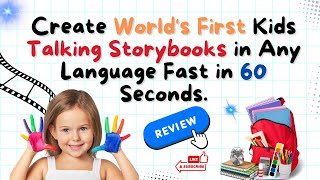 How to Create Kids Talking Storybooks in Any Lnguages within Seconds  Kids Story Books Review [upl. by Aletta]