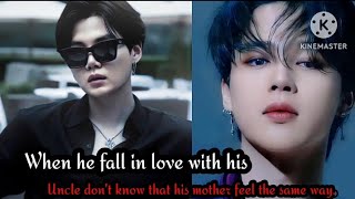 When he fall in love with his Uncle  Part 10  Yoonmin ff  Top  Yoongi Bottom  Jimin [upl. by Uird]