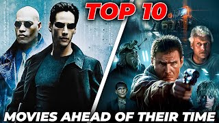 TOP 10 Greatest Movies AHEAD of their Time [upl. by Darrel]