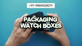 Packaging Watch Boxes  Delhi  Noida  Maharashtra  Madhya Pradesh  Chennai Bangalore  India [upl. by Ehsom569]