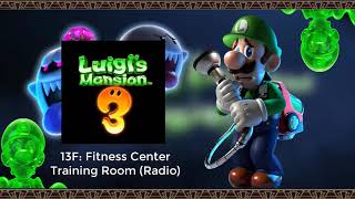 Luigis Mansion 3 Music  13F Fitness Center Training Room Radio [upl. by Amoakuh]