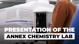 Presentation of the Annex Chemistry Lab [upl. by Flore]