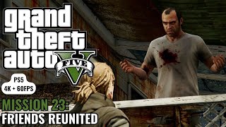 GTA 5  Mission 23  Friends Reunited  PS5 4K 60FPS [upl. by Gan]