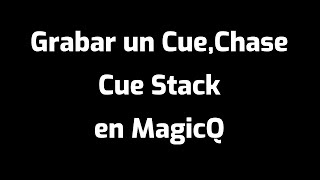 Grabar un Cue Chase y Cue Stack [upl. by Shere]