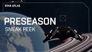 Star Atlas  Preseason Development Sneak Peek [upl. by Ardnos]