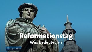 Warum wird der Reformationstag gefeiert [upl. by Ybreh]