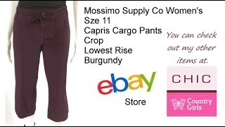 Mossimo Supply Co Womens Sze 11 Capris Cargo Pants Crop Lowest Rise Burgundy [upl. by Lerak]