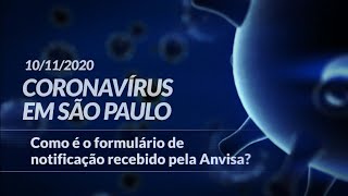 Como é o formulário de notificação recebido pela Anvisa [upl. by Paviour]