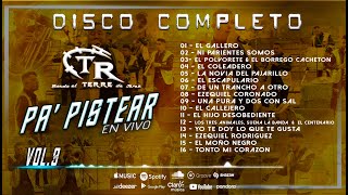 CD Completo Pa Pistear Vol3  Banda El Terre De Jerez En Vivo 🔴 [upl. by Tedie]