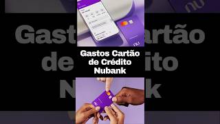 Se Você Tem Cartão de Crédito no Nubank Você Deveria Fazer Isso 💳 nubank cartaodecredito [upl. by Pepito]