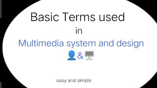 basic terms used in MSD  multimedia system design  urdu hindi [upl. by Flem]