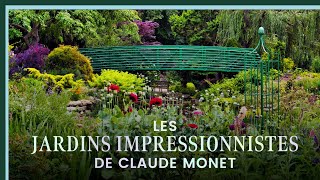 Les jardins impressionnistes de Claude Monet  Culture Prime [upl. by Elsa]