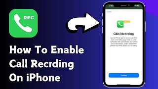 iOS 18 Enable Call Recording On iPhone  Record Calls In iPhone  Call Recording On iOS 18 Feature [upl. by Wolf]