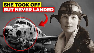 The Disturbing Mystery of Amelias Last Flight [upl. by Barn903]