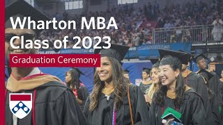 2023 Wharton MBA Graduation – Full Ceremony [upl. by Acherman255]