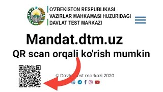 MANDAT DTM UZ  QR SCAN SHTRIX CODE orqali korish usullari [upl. by Nilat]