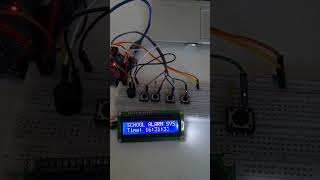 SCHOOL ALARM SYSTEM arduino programming engineering shortvideo short like love share school [upl. by Akimyt]