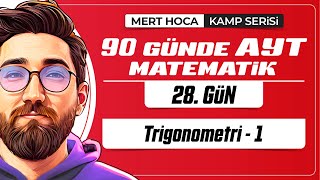 90 Günde AYT Matematik Kampı  28Gün  Tek Video  Trigonometri1  2024  merthoca [upl. by Sander950]