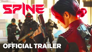 SPINE  Official Cinematic Gameplay Reveal Trailer [upl. by Krug635]