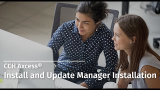 CCH Axcess™  Install and Update Manager Installation [upl. by Nidla]